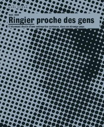 1833-2008. Ringier proche des gens