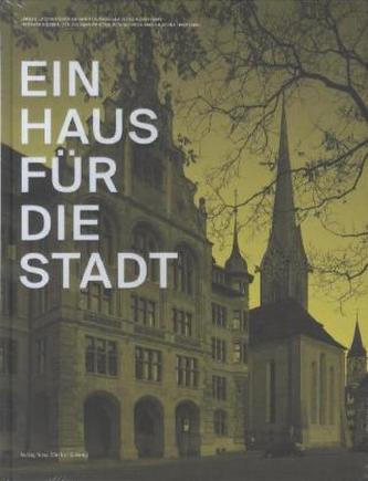 Ein Haus für die Stadt