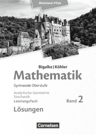 Leistungsfach Analytische Geometrie, Stochastik, Lösungen Leistungsfach Analytische Geometrie, Stochastik, Lösungen