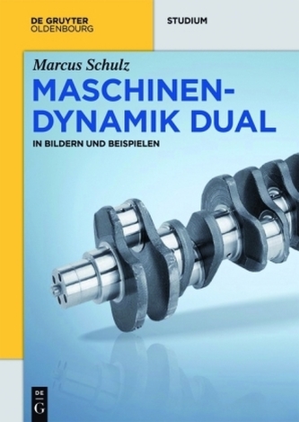 Maschinendynamik dual Maschinendynamik dual