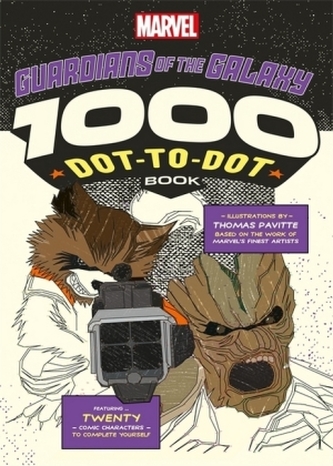 Marvel's Guardians Of The Galaxy: The 1000 Dot-to-Dot Book Marvel's Guardians Of The Galaxy: The 1000 Dot-to-Dot Book