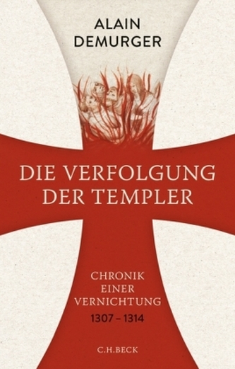 Die Verfolgung der Templer