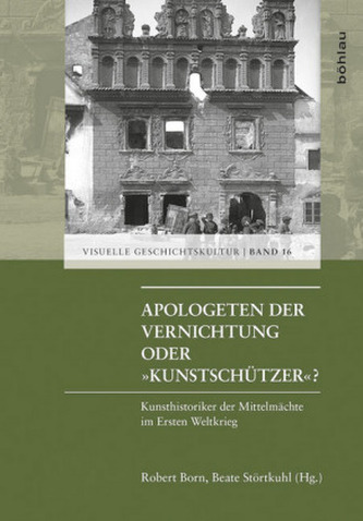 Apologeten der Vernichtung oder Kunstschützer?