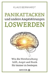 Panikattacken und andere Angststörungen loswerden