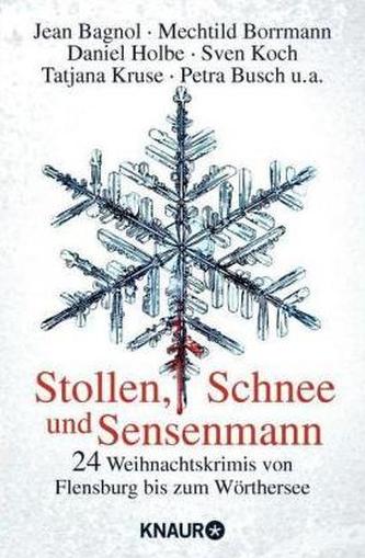 Stollen, Schnee und Sensenmann