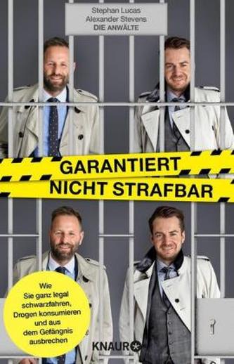 Garantiert nicht strafbar Garantiert nicht strafbar