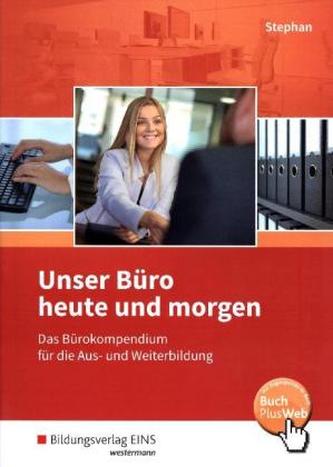 Unser Büro heute und morgen, Schülerband Unser Büro heute und morgen, Schülerband