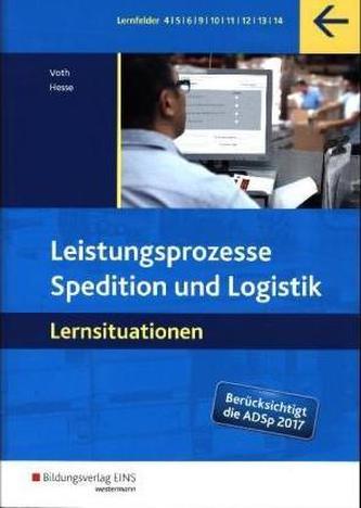 Leistungsprozesse Spedition und Logistik, Lernsituationen