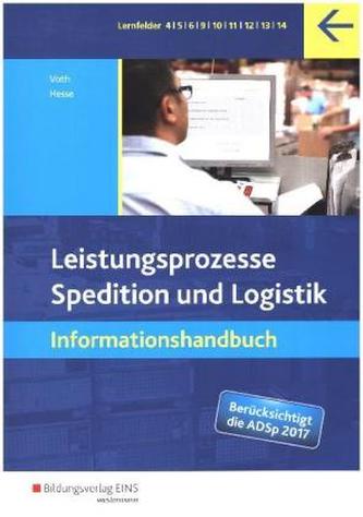 Leistungsprozesse Spedition und Logistik, Informationshandbuch