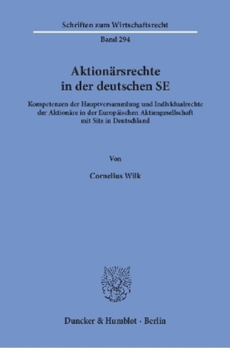 Aktionärsrechte in der deutschen SE.