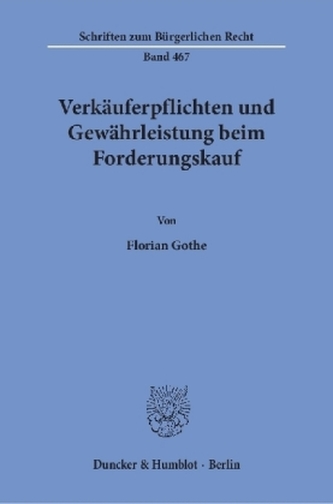 Verkäuferpflichten und Gewährleistung beim Forderungskauf.