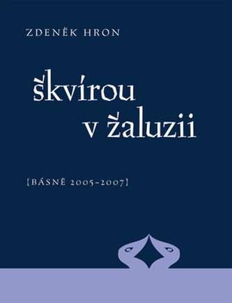 Škvírou v žaluzii - Zdeněk Hron