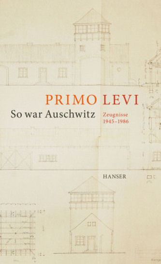 So war Auschwitz So war Auschwitz