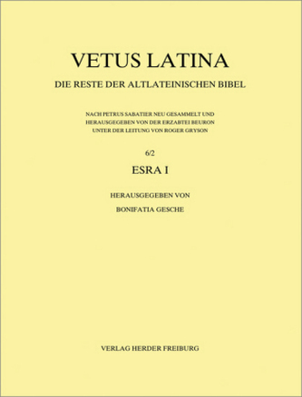 Vetus Latina 6/2 Esra I
