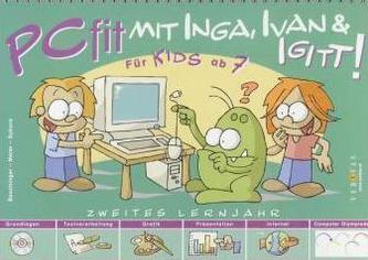 PCfit mit Inga, Ivan & Igitt! Zweites Lernjahr