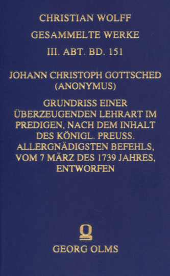Grundriß einer überzeugenden Lehrart im Predigen, nach dem Inhalt des königl. Preuß. Allergnädigsten Befehls, vom 7 März des 173