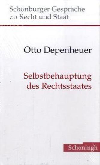 Selbstbehauptung des Rechtsstaates