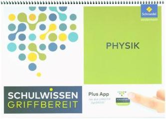 Schulwissen griffbereit - Physik