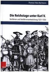 Die Reichstage unter Karl V.