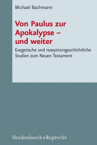Von Paulus zur Apokalypse   und weiter