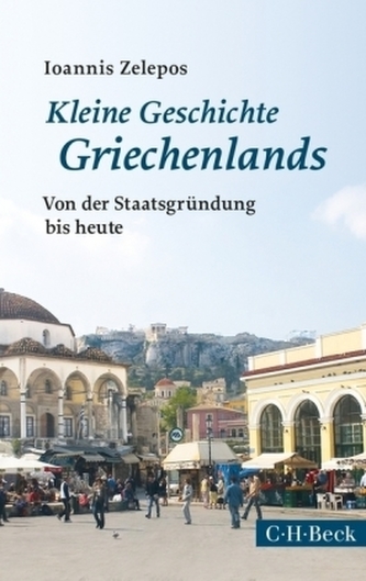 Kleine Geschichte Griechenlands Kleine Geschichte Griechenlands