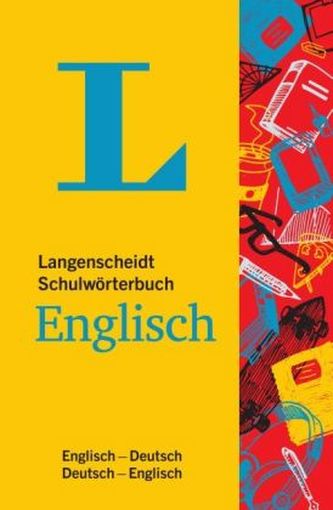 Langenscheidt Schulwörterbuch Englisch Langenscheidt Schulwörterbuch Englisch