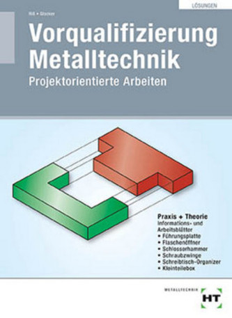 Vorqualifizierung Metalltechnik, Lösungen