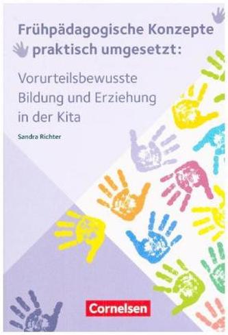 Vorurteilsbewusste Bildung und Erziehung in der Kita
