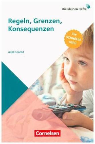 Regeln, Grenzen, Konsequenzen