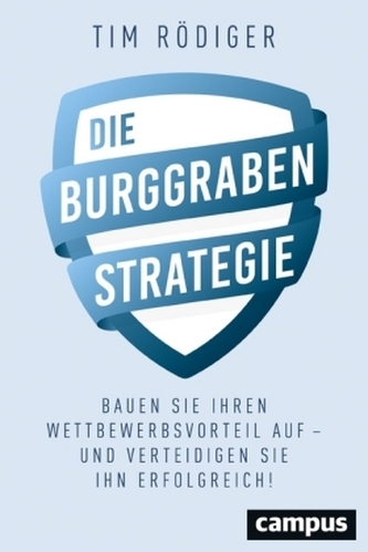 Die Burggraben-Strategie
