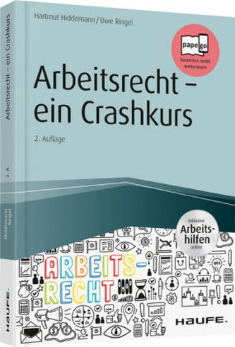 Arbeitsrecht - ein Crashkurs