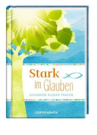 Stark im Glauben Stark im Glauben