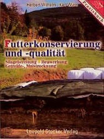 Futterkonservierung und Futterqualität