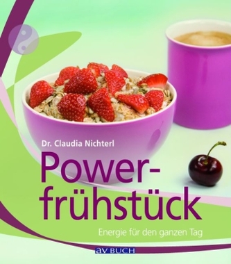 Powerfrühstück. Bd.1