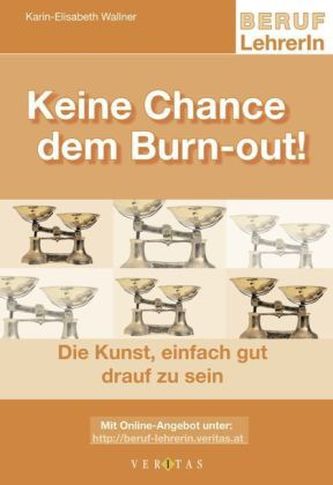 Keine Chance dem Burn-out!