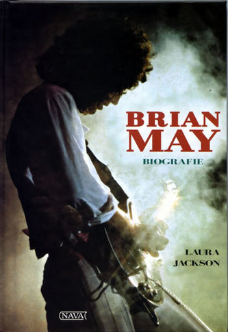 Brian May : biografie (Laura Jackson, 2008)