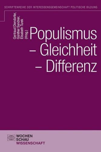 Populismus - Gleichheit - Differenz