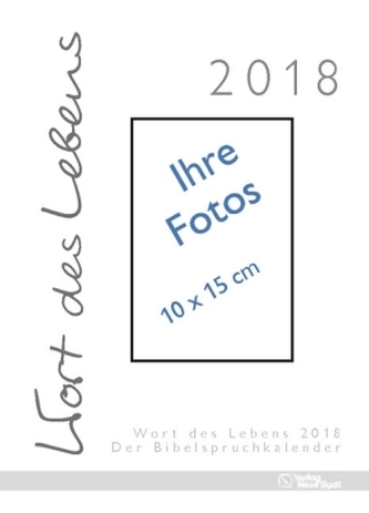 Wort des Lebens 2018, zum Selbstbestücken