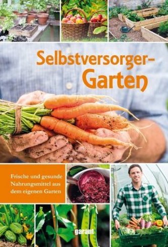 Selbstversorgergarten