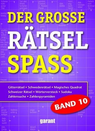 Der große Rätselspaß. Bd.10