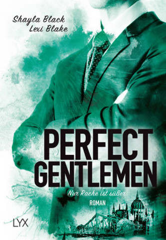Perfect Gentlemen - Nur Rache ist süßer