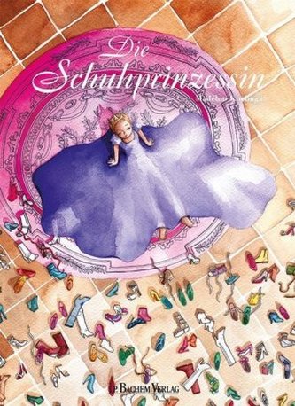 Die Schuhprinzessin