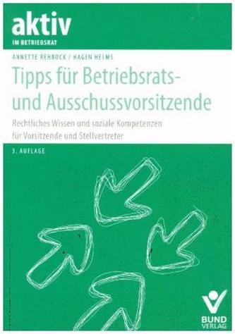Tipps für Betriebsrats- und Ausschussvorsitzende