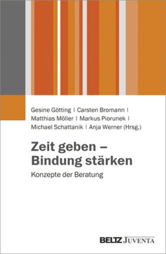 Zeit geben - Bindung stärken Zeit geben - Bindung stärken