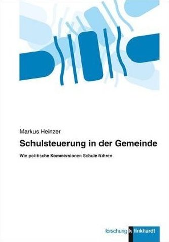 Schulsteuerung in der Gemeinde