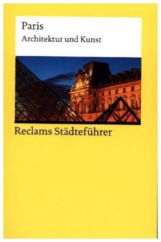 Reclams Städteführer Paris Reclams Städteführer Paris