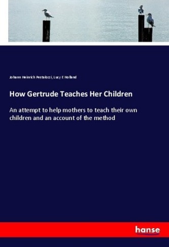 How Gertrude Teaches Her Children