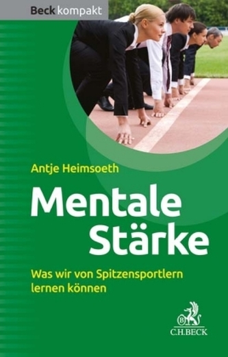 Mentale Stärke Mentale Stärke