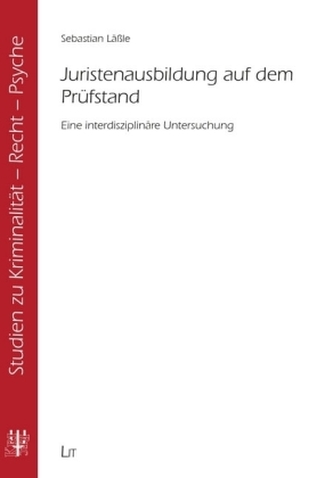 Juristenausbildung auf dem Prüfstand Juristenausbildung auf dem Prüfstand