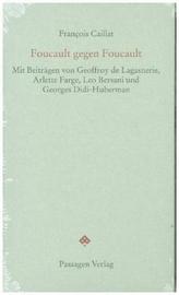 Foucault gegen Foucault